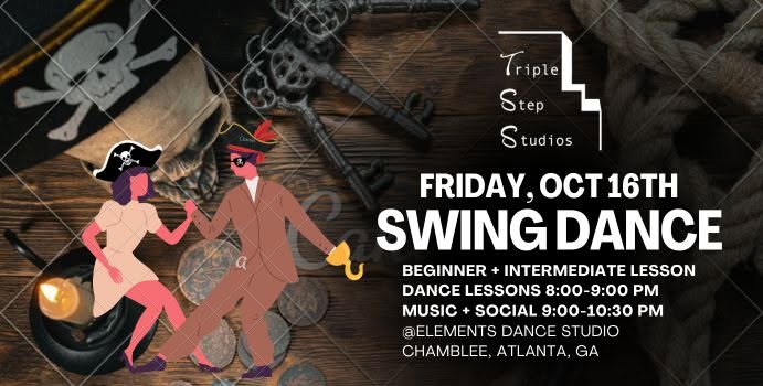 Ahoy! Friday Night Swing Dance- Pirate theme! — FRI 16 – SAT 17 OCT