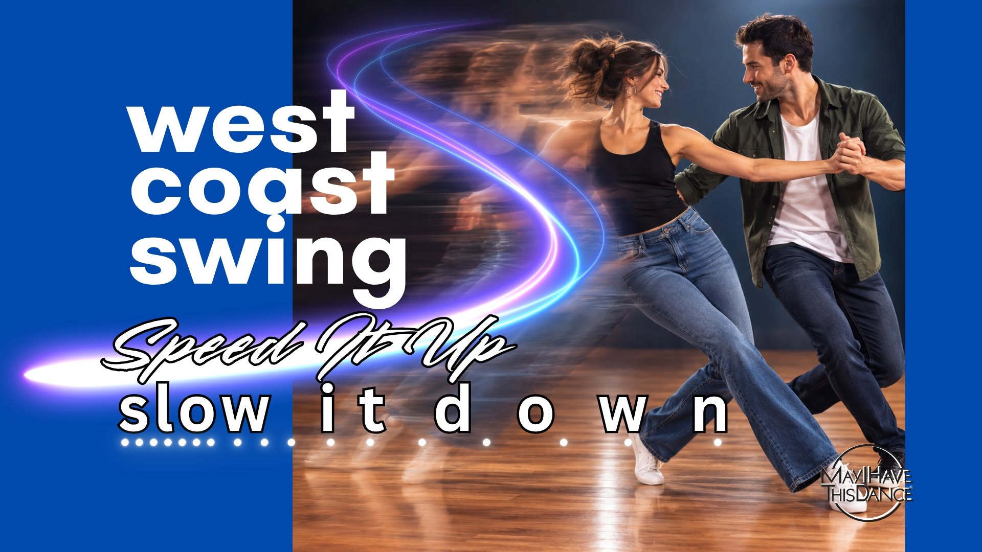 WCS Workshop: Speed It Up, Slow It Daown — TUE 6 OCT