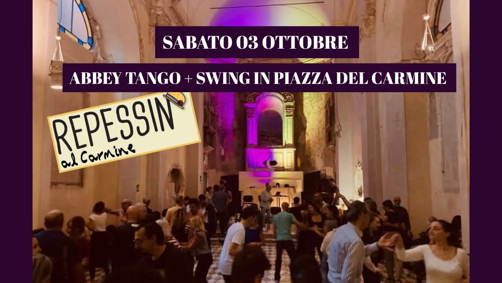 ABBEY TANGO + SWING AL CARMINE - Sabato 03 Ottobre - Repessin Edition!!! — SAT 3 OCT