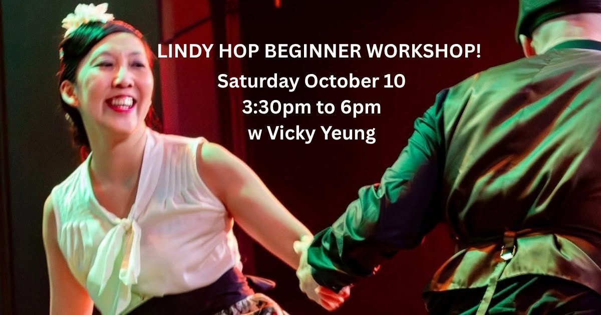 Lindy Hop Beginner Workshop! — SAT 10 OCT