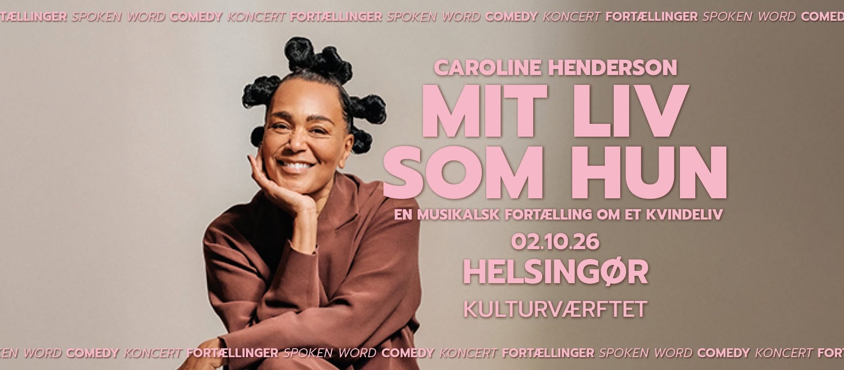 Caroline Henderson – Mit liv som Hun // Kulturværftet — FRI 2 OCT
