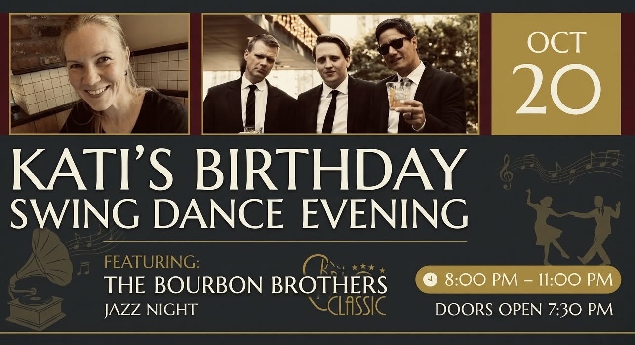 Kati’s Birthday Dance — WED 21 OCT