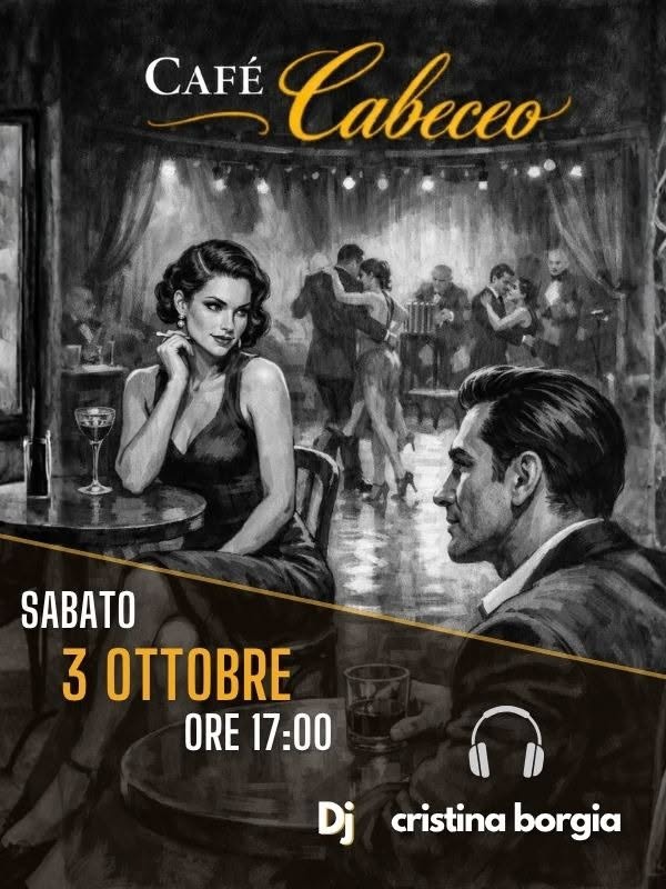 Cafè Cabeceo - La Pomeridiana Stabile — SAT 3 OCT