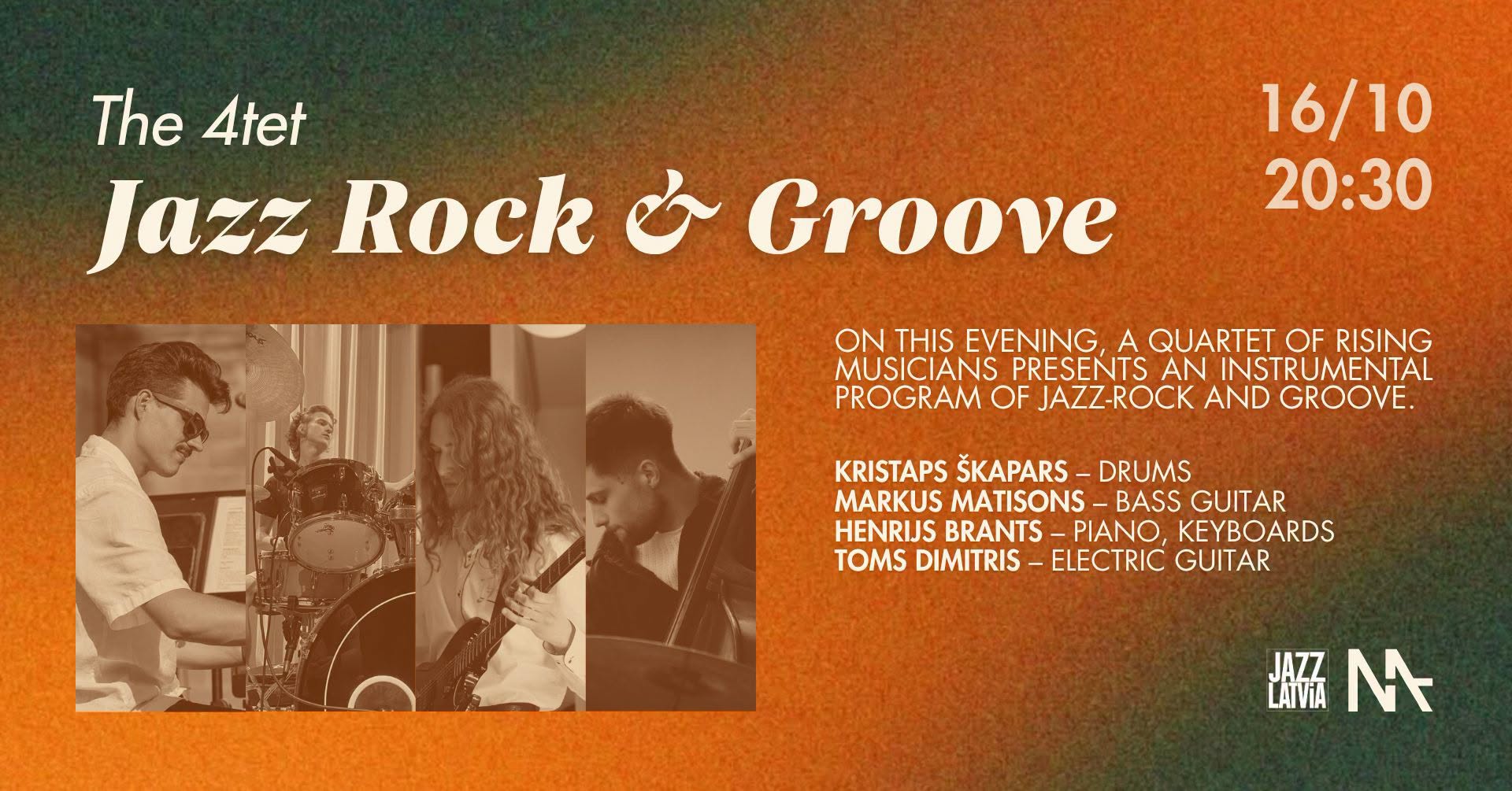 The 4tet | Jazz Rock & Groove — FRI 16 OCT