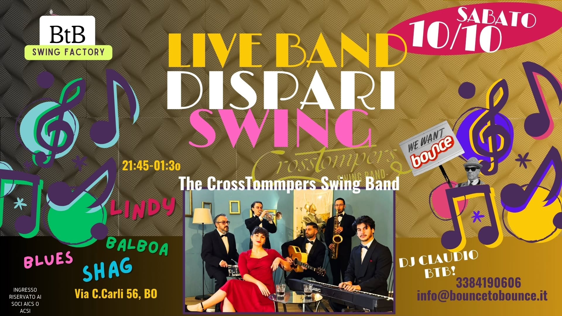 Salone DiSPARi SWiNG!- Night Live con The CROSSTOMPERS Swing Band!- Dj Claudio BtB! — SAT 10 OCT
