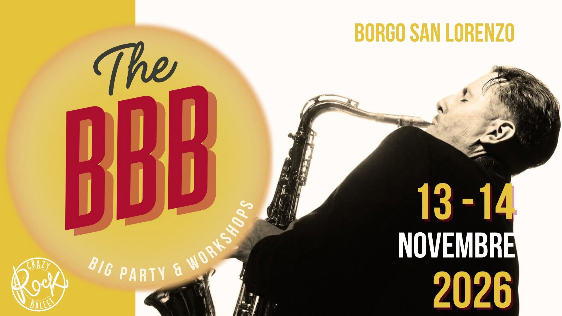 The BBB - Big Party & Workshops — FRI 13 – SAT 14 NOV