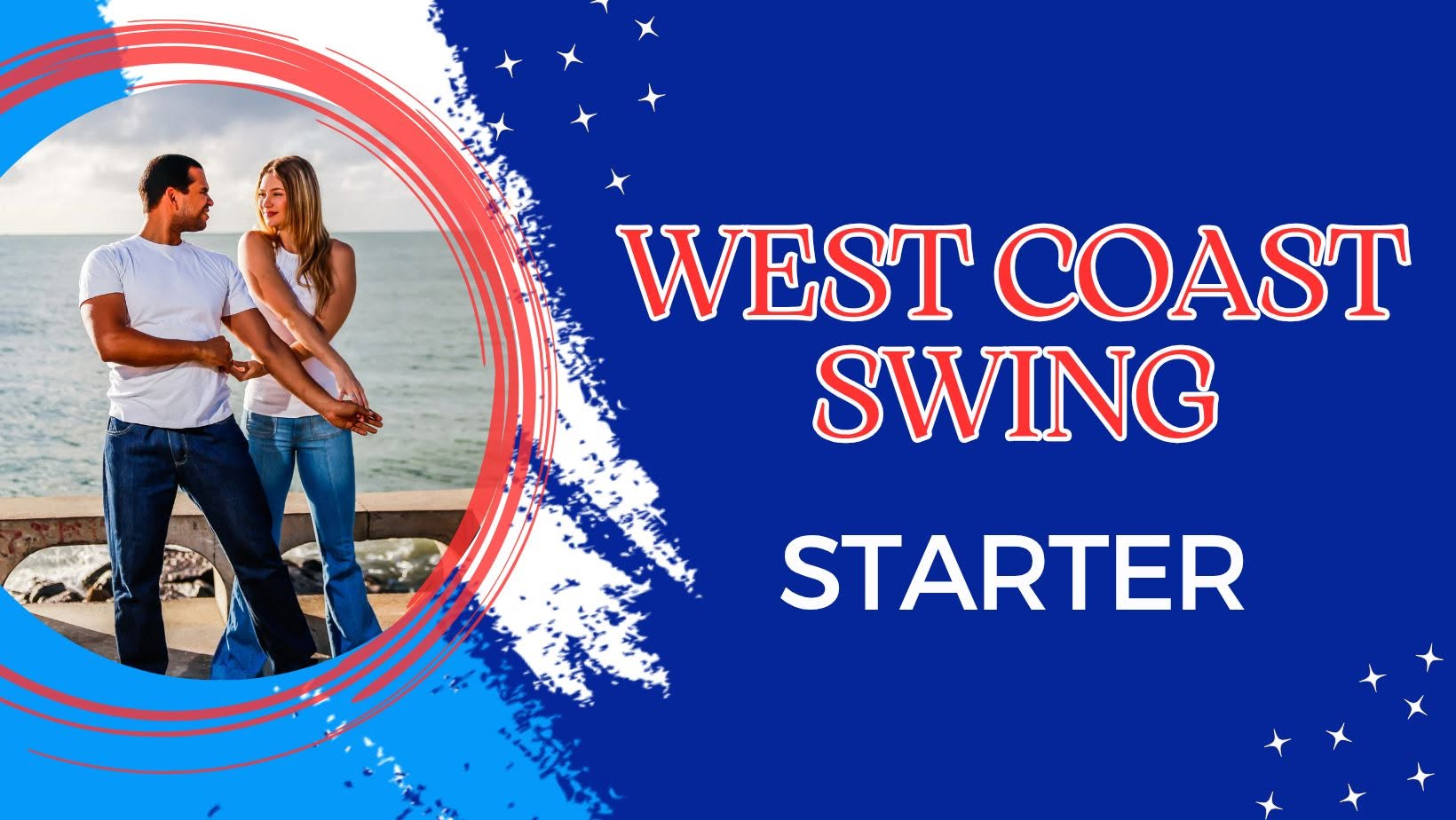 West Coast Swing Starter — SAT 7 – SUN 8 NOV