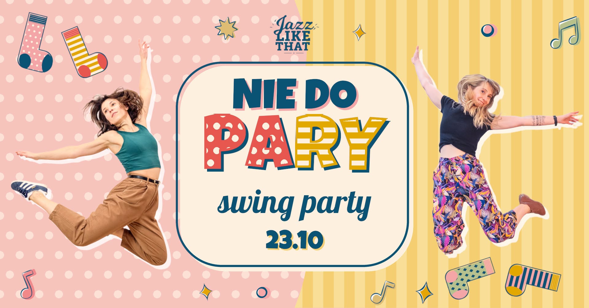 🧦💃 NIE DO PARY SWING PARTY 🕺🧤 — FRI 23 OCT