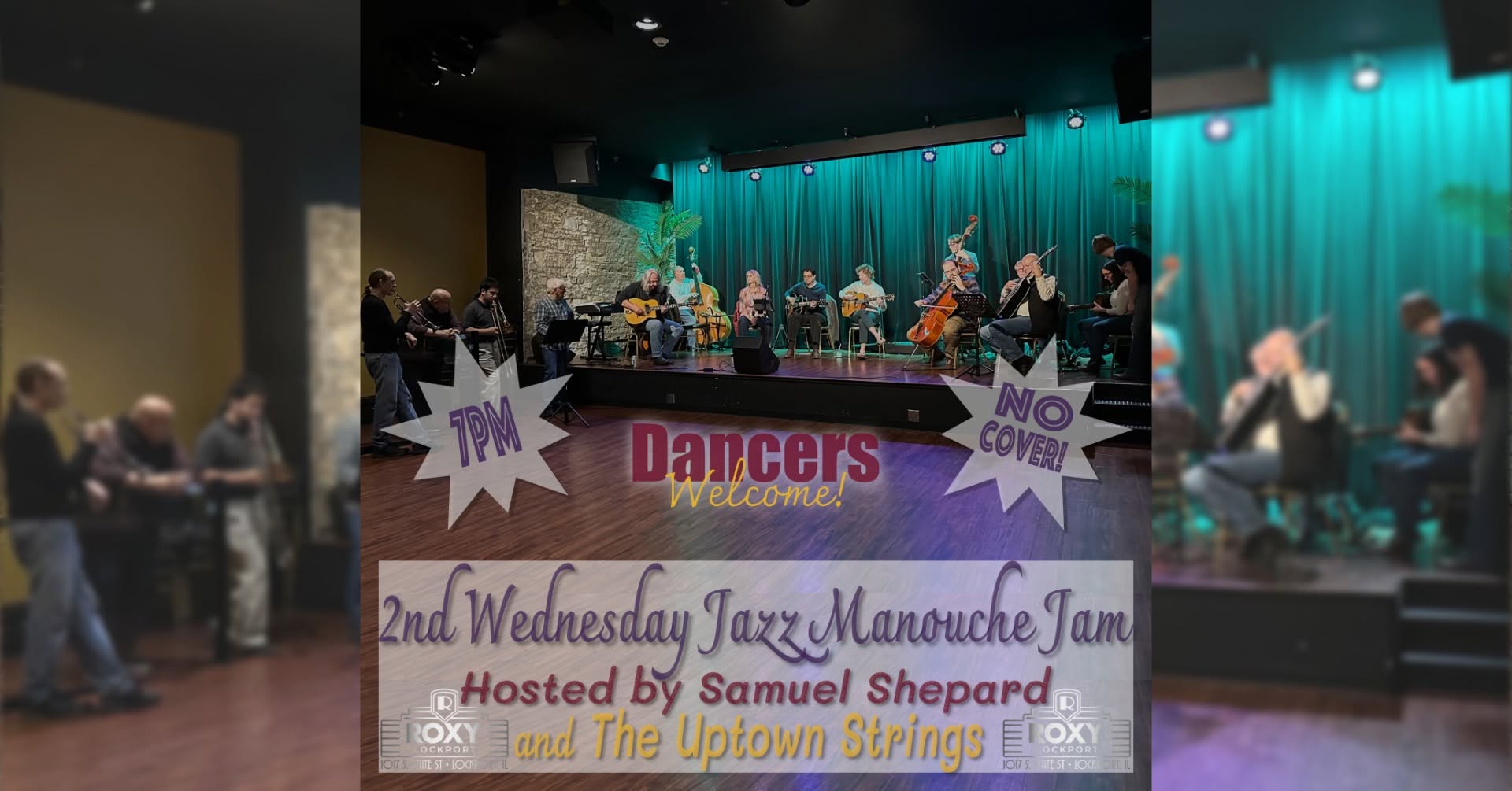 ROXY Lockport Jazz Jam ~ Gypsy and Jazz Standards — THU 15 OCT