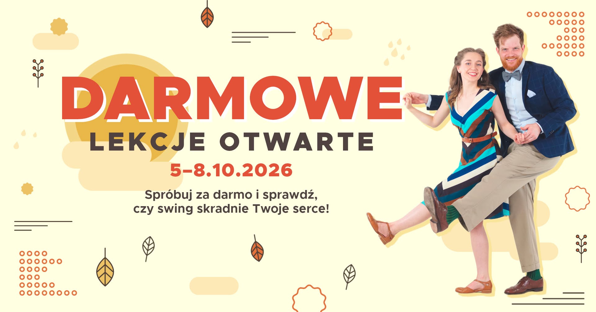 Darmowe lekcje swinga od podstaw - sprawdลบ czy swing skradnie Twoje serce! โ MON 5 โ THU 8 OCT
