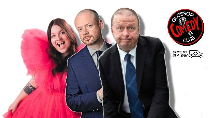 Glossop Comedy Club — SUN 25 OCT