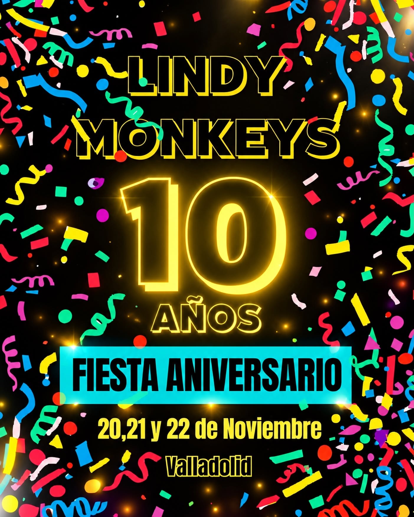 Fiesta X Aniversario — FRI 20 – SUN 22 NOV
