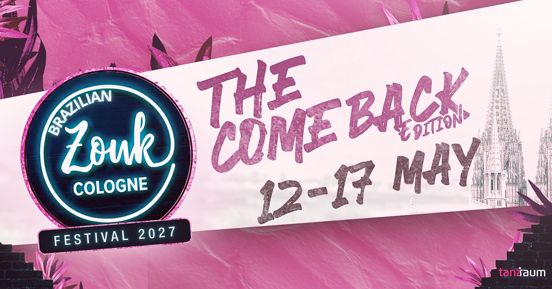 💜Cologne Zouk Festival 2027-German open Championship 💜 — WED 12 – MON 17 MAY 2027