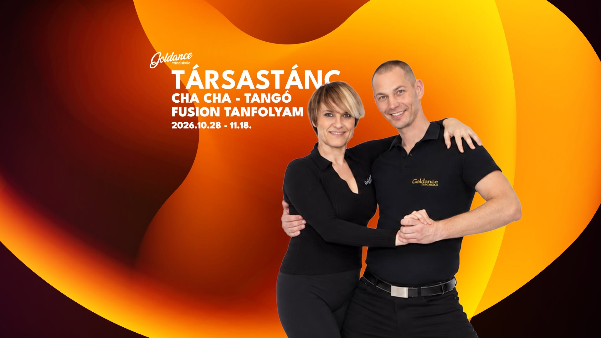 Társastánc Cha cha - Tangó Fusion tanfolyam | Goldance Tánciskola — WED 28 OCT