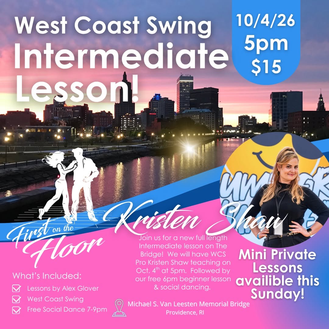 West Coast Swing on the Bridge with Kristen Shaw! In RI! — SUN 4 OCT