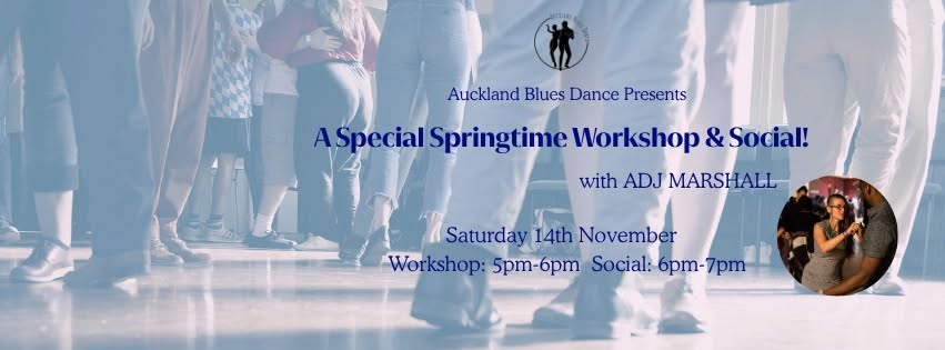 A Special Blues Springtime Workshop & Social — SAT 14 NOV