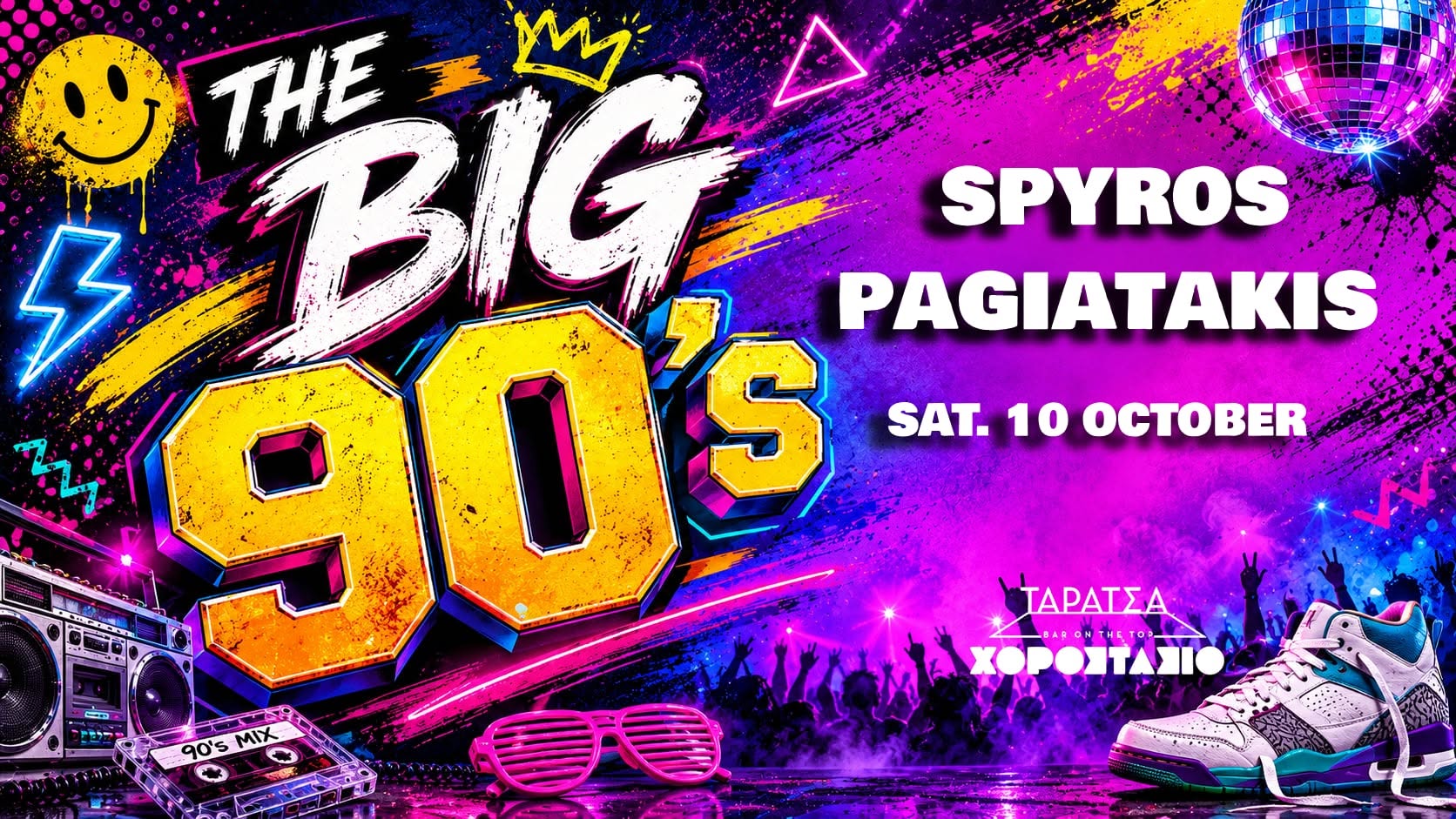 Sat 10 Oct / The Big 90s - Alternative Rock & Electronica / Spyros Pagiatakis / Taratsa Bar — SAT 10 – SUN 11 OCT