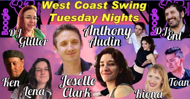 W/C Swing Tuesdays w/ANTHONY AUDIN & JESELLE CLARK , Ken, Lena, Kiona, Toan, DJ Glitter, DJ Ent & U! — TUE 6 – WED 7 OCT
