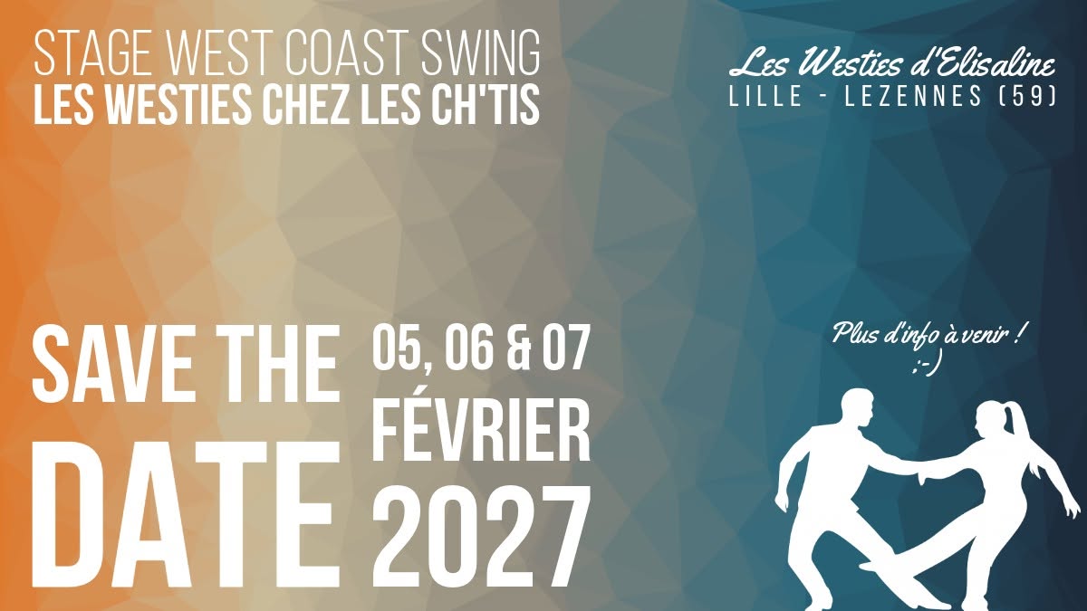 Les Westies Chez Les Ch'tis - Stage WCS โ FRI 5 โ SUN 7 FEB 2027