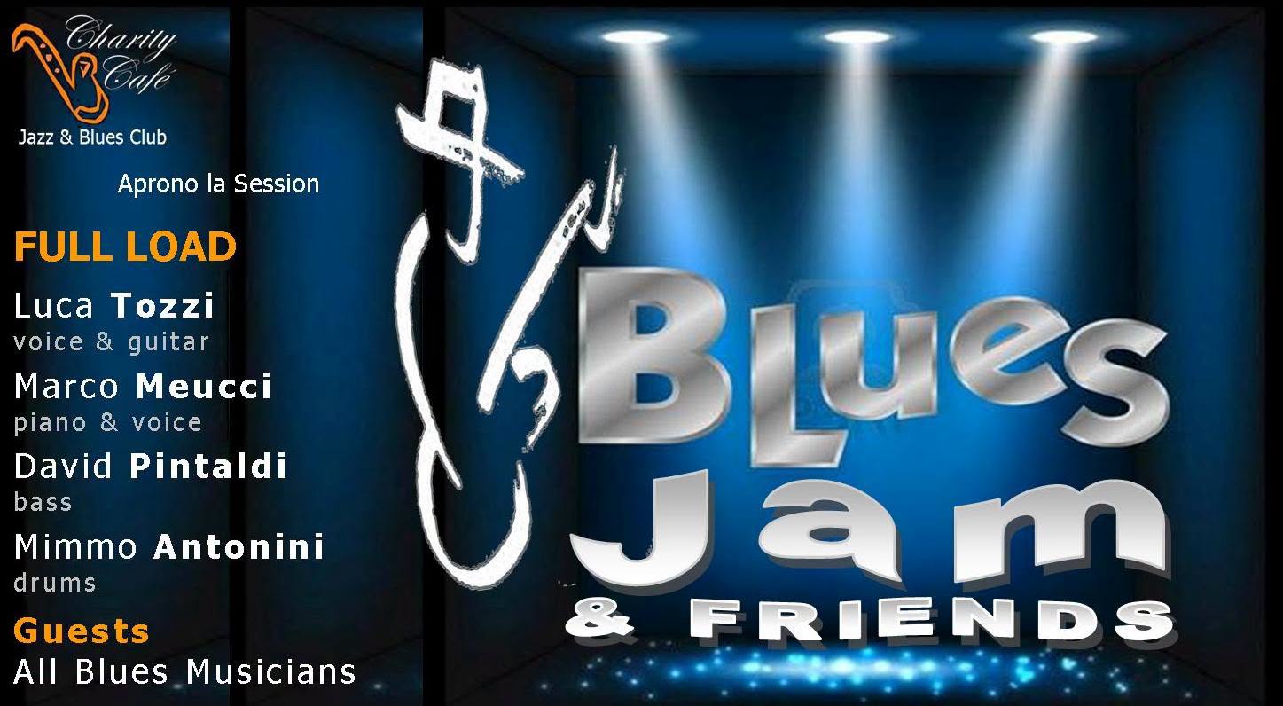 BLUES JAM & FRIENDS | FULL LOAD — WED 14 OCT