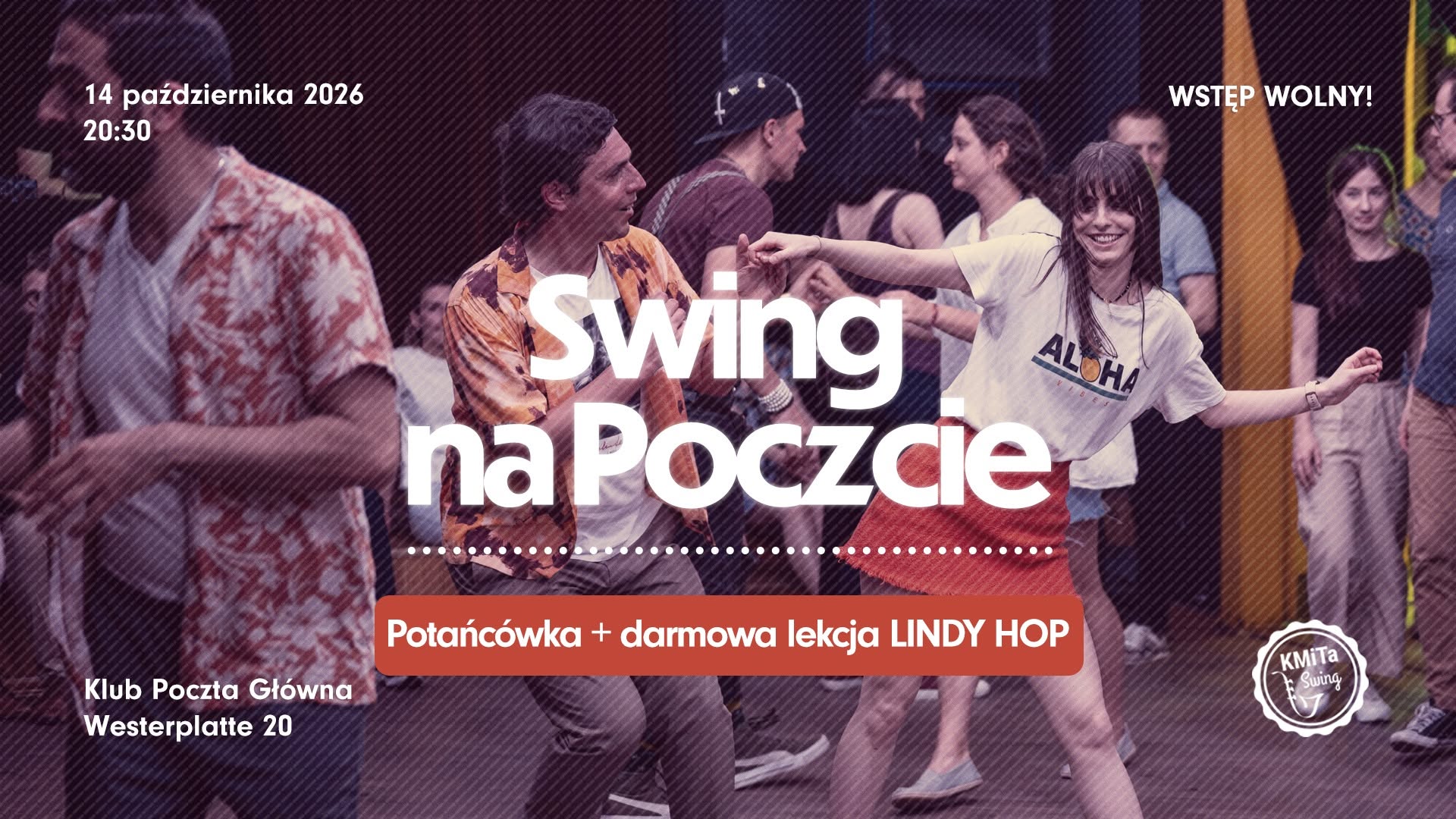 ⭐ Swingowa potańcówka na Poczcie + darmowa lekcja Lindy Hop od podstaw ⭐ | 14.10 — WED 14 OCT