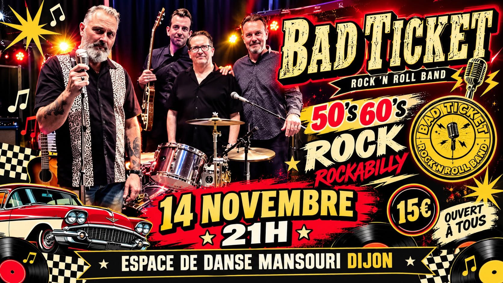 "BAD TICKETS" Concert Dansant ROCK ouvert à tous (+ DJ intermèdes) dès 21h ! — SAT 14 – SUN 15 NOV
