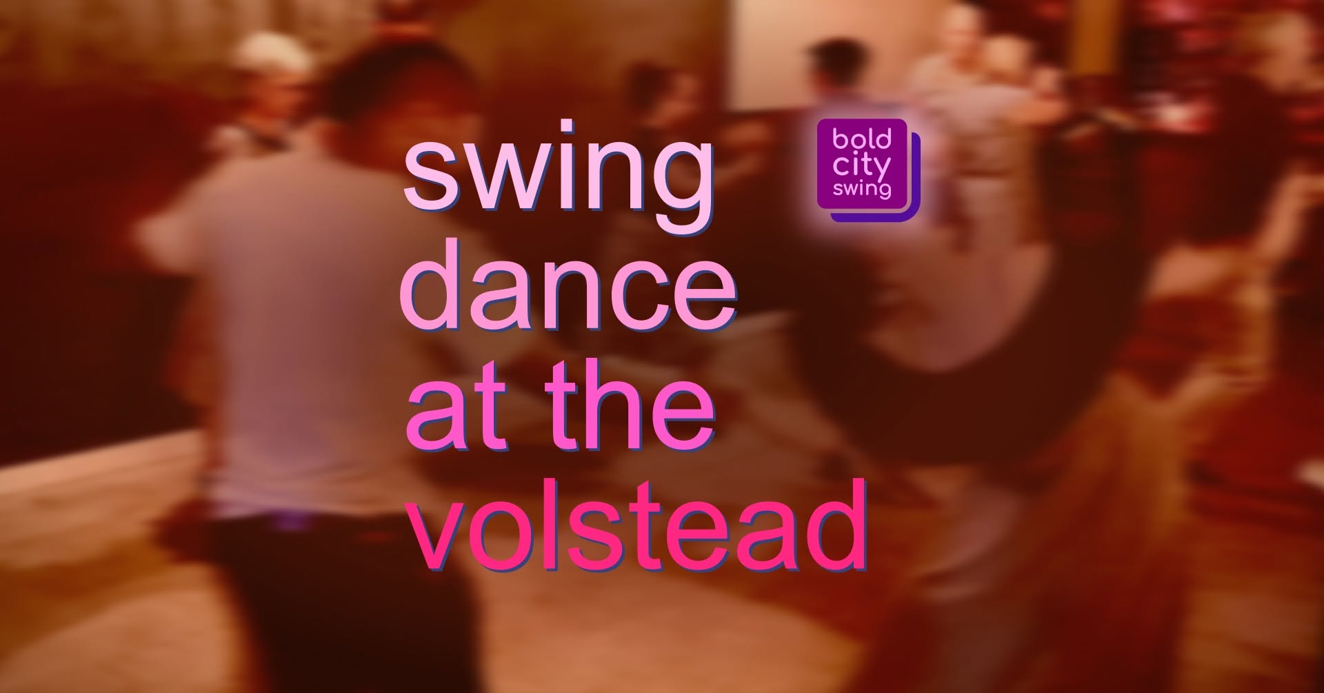 Swing Dance at The Volstead — SUN 18 – MON 19 OCT