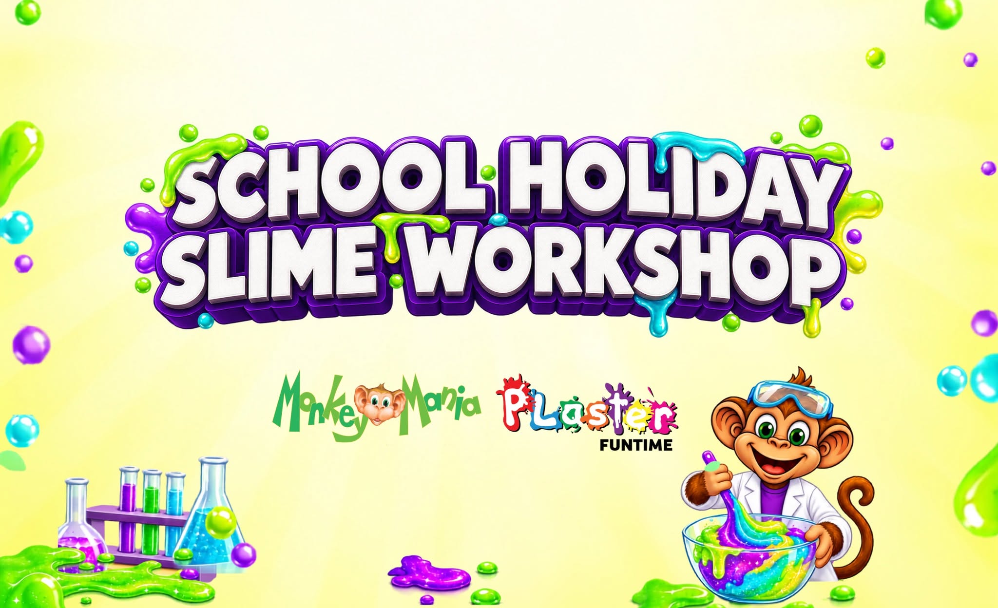 School Holiday Slime Workshop (Hosted by Monkey Mania) — WED 7 OCT