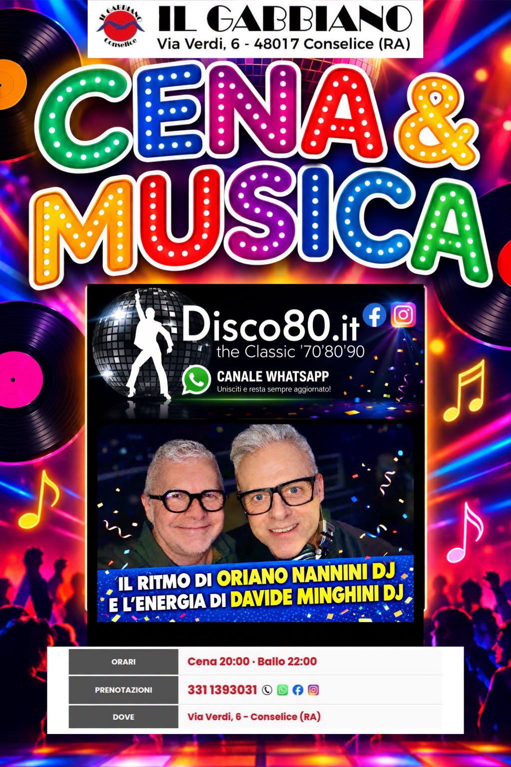 Sabato 17 ottobre · Cena e i classici della disco '70 '80 '90 con DJ Minghini & DJ Nannini — SAT 17 OCT