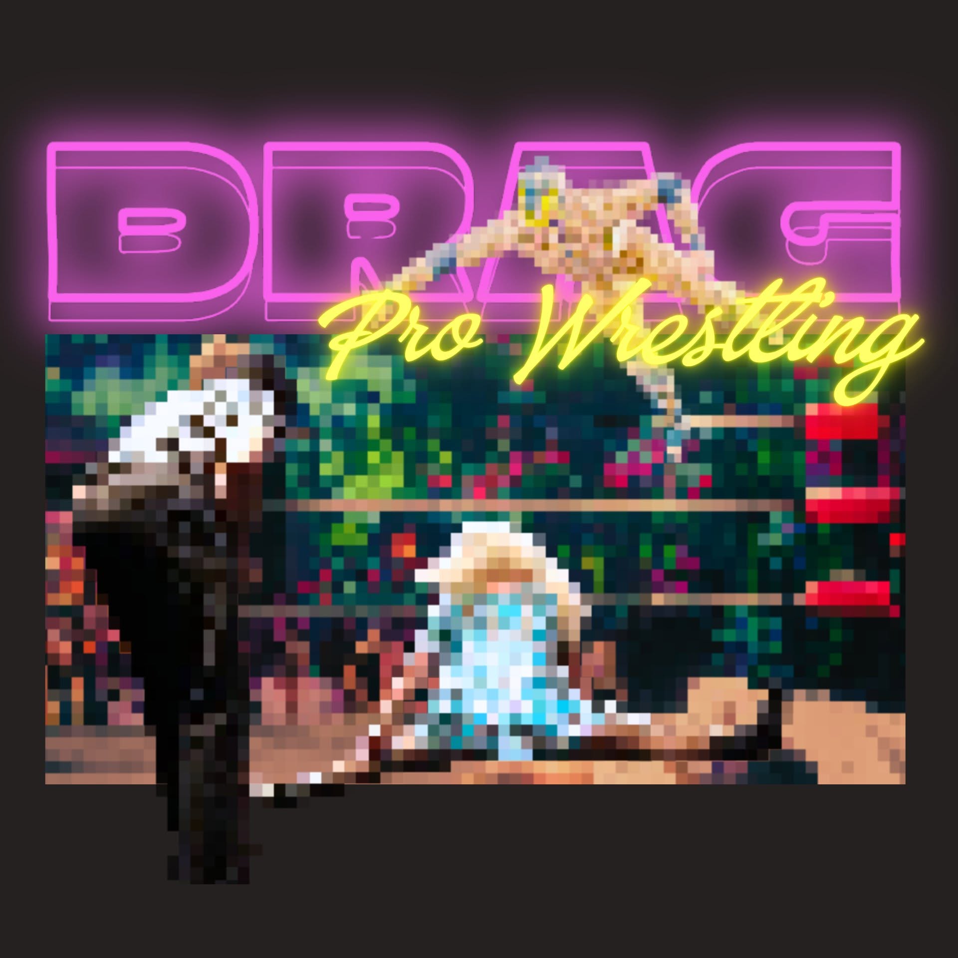 The Sidequest Tour: A Music and Drag Wrestling Variety Show — SAT 10 OCT