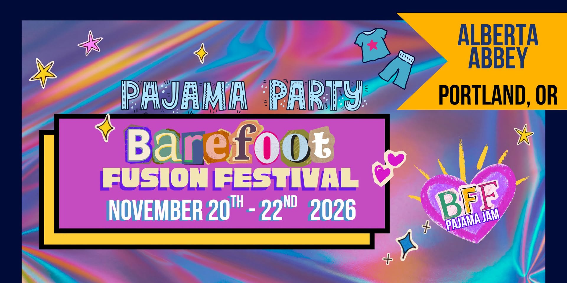 Barefoot Fusion Festival 2026 - BFF Pajama Jam — SAT 21 – MON 23 NOV