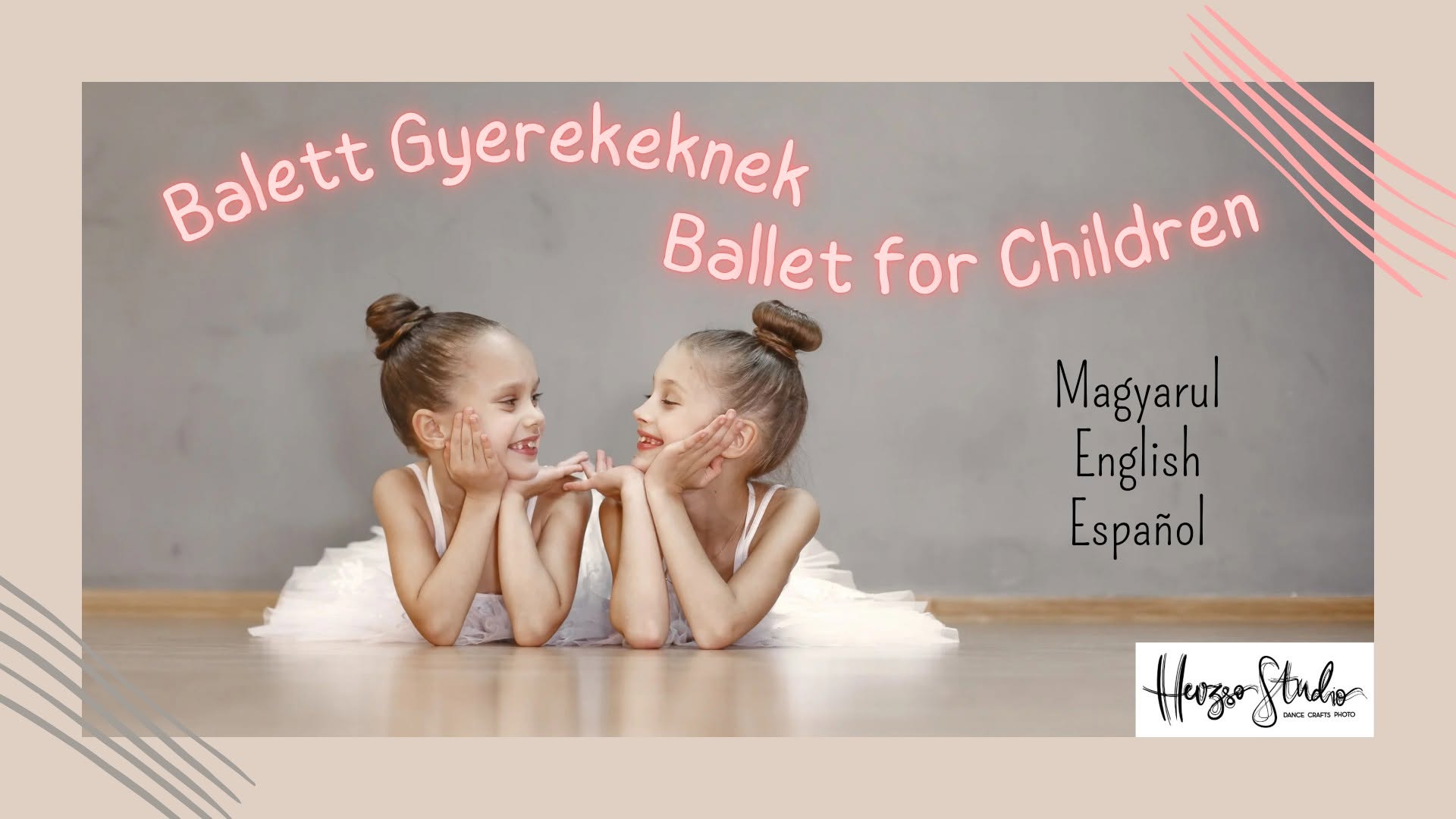 BALETT GYEREKEKNEK // BALLET FOR CHILDREN // BALLET PARA NIÑOS — TUE 13 OCT