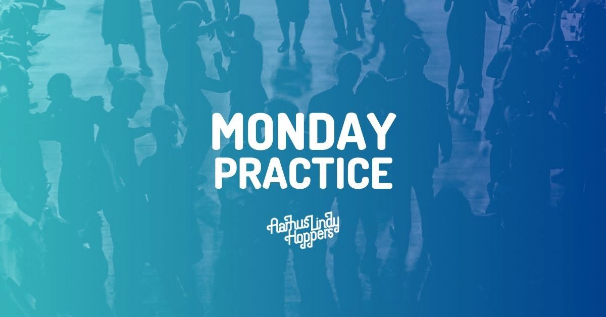 Monday Practice — MON 2 NOV
