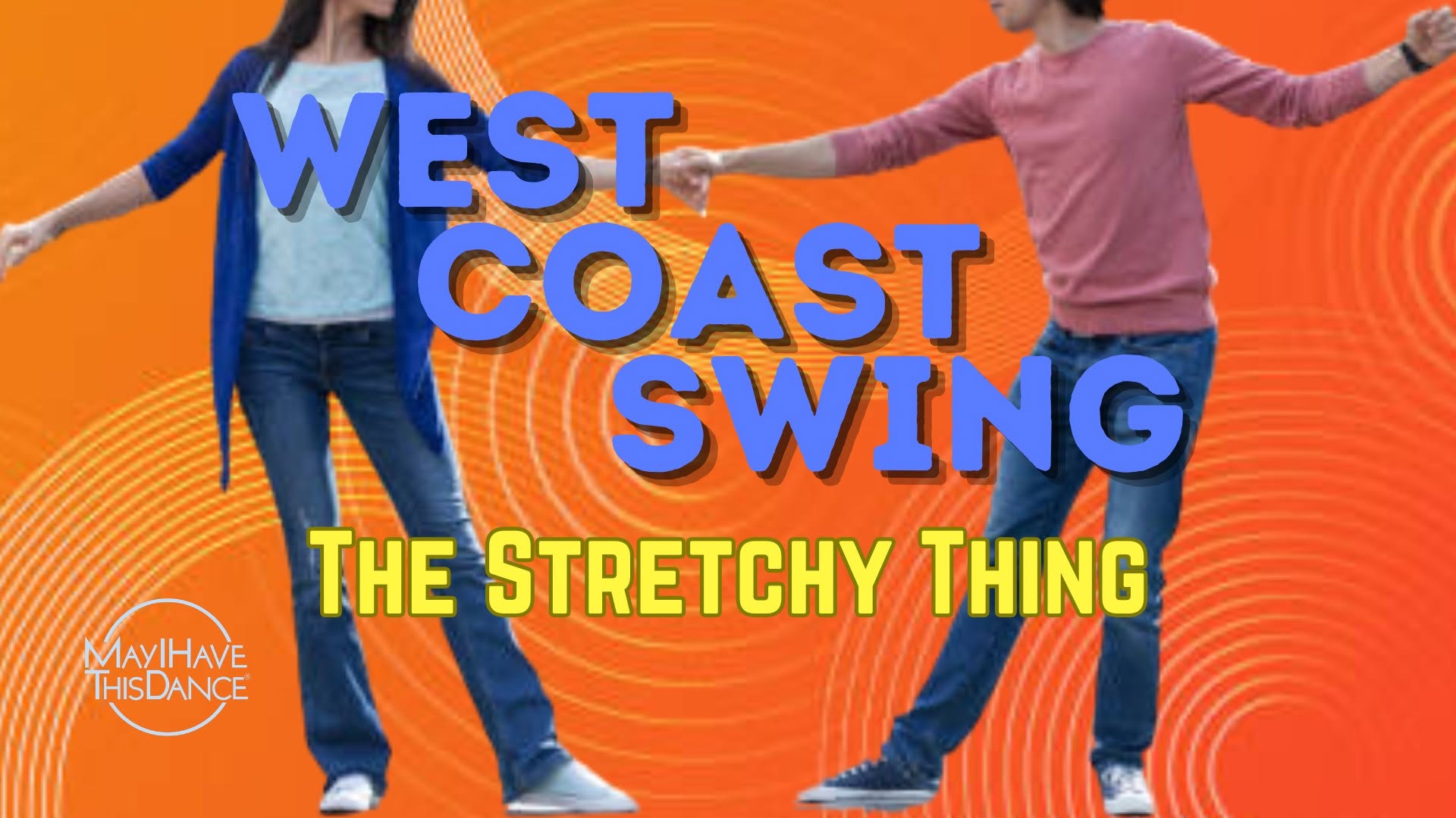 WCS Workshop: The Stretchy Thing — SUN 11 OCT