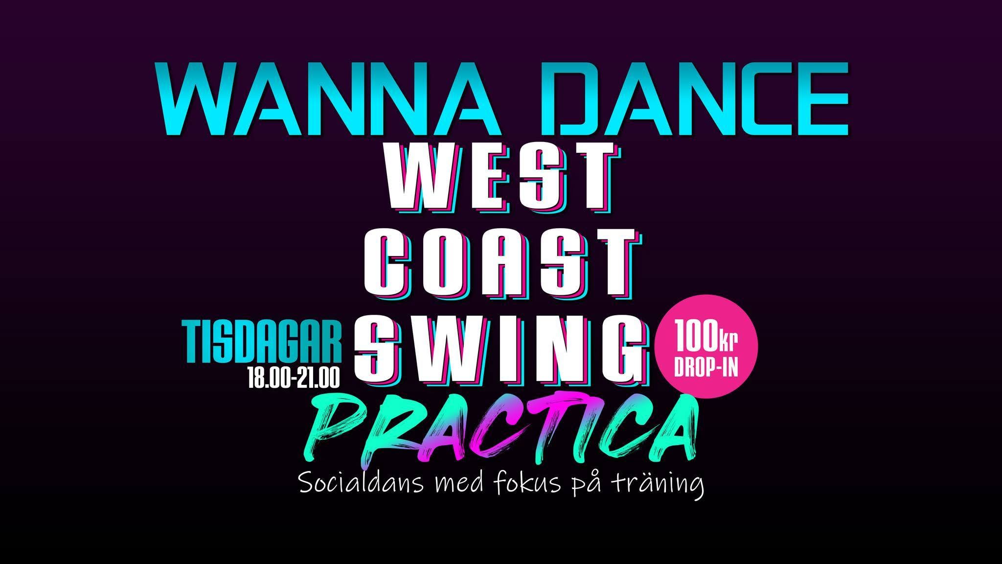 West Coast Swing Practica — TUE 13 OCT