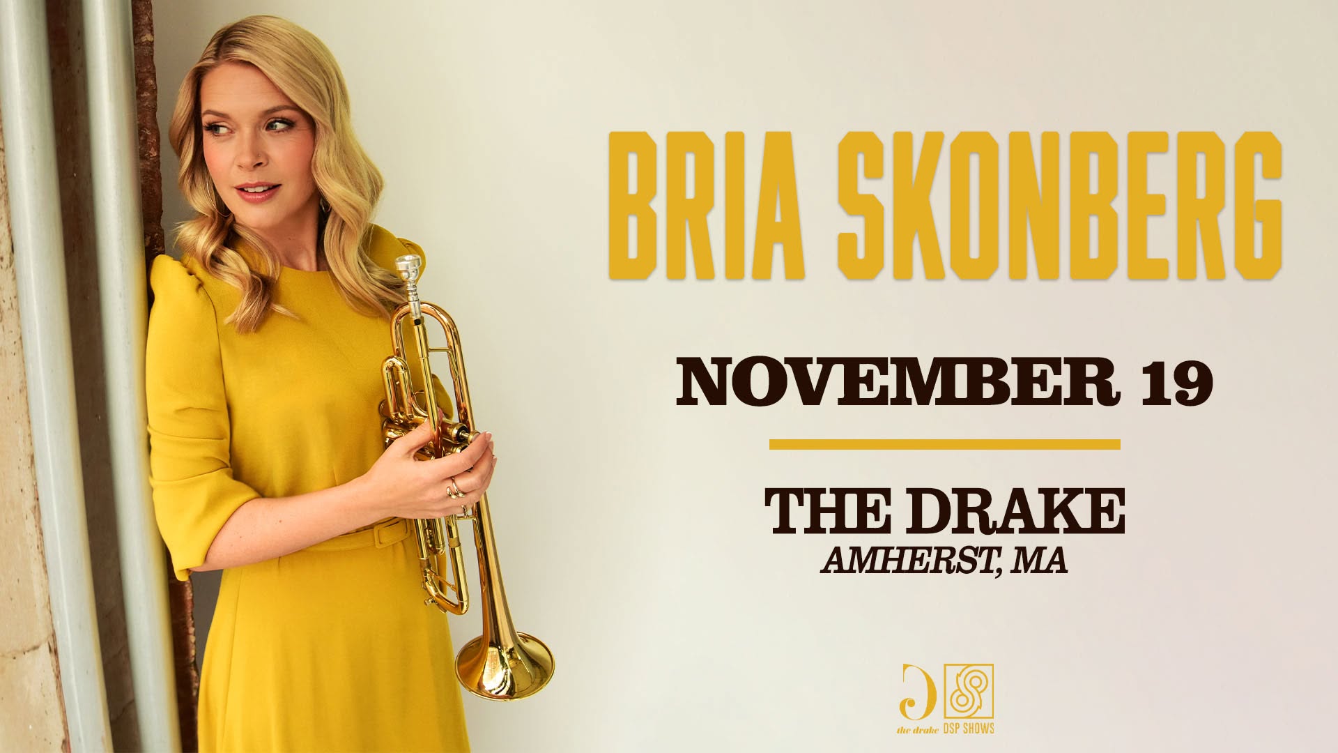 Bria Skonberg at The Drake (Amherst, MA) — FRI 20 NOV