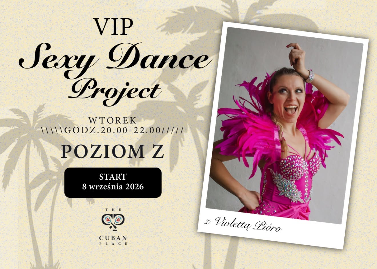 VIP SEXY DANCE PROJECT — TUE 13 OCT