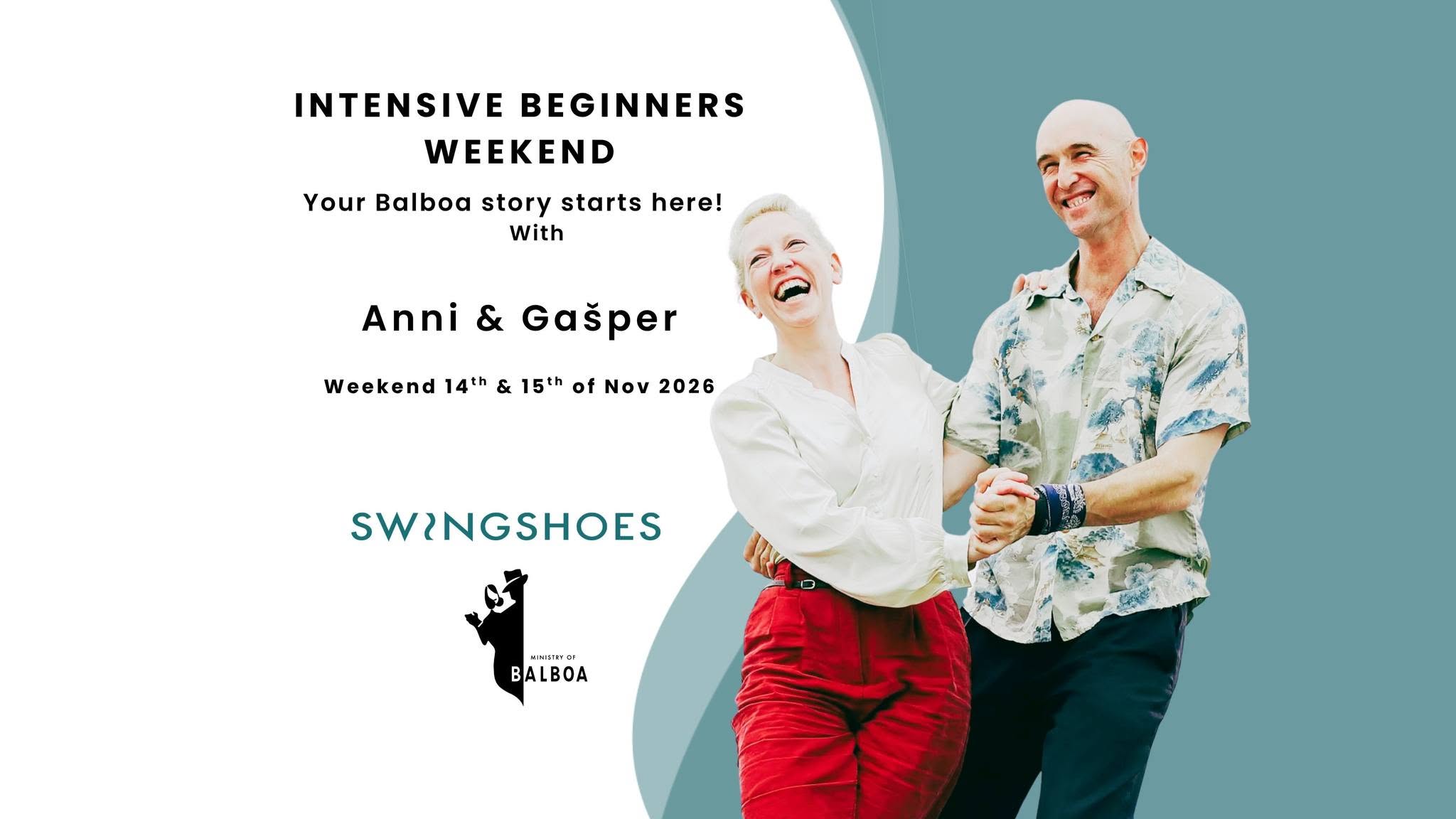 EVERYBODY CAN DANCE - Balboa Intensive Beginner Weekend with Anni and Gašper — SAT 14 NOV