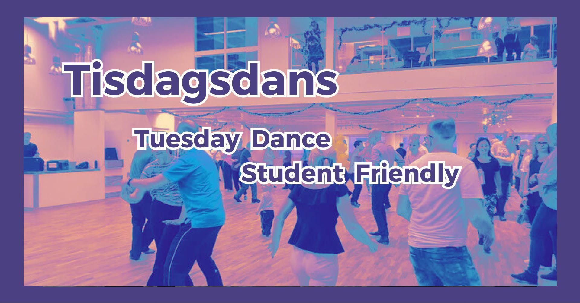 Tisdagsdans  — TUE 13 OCT