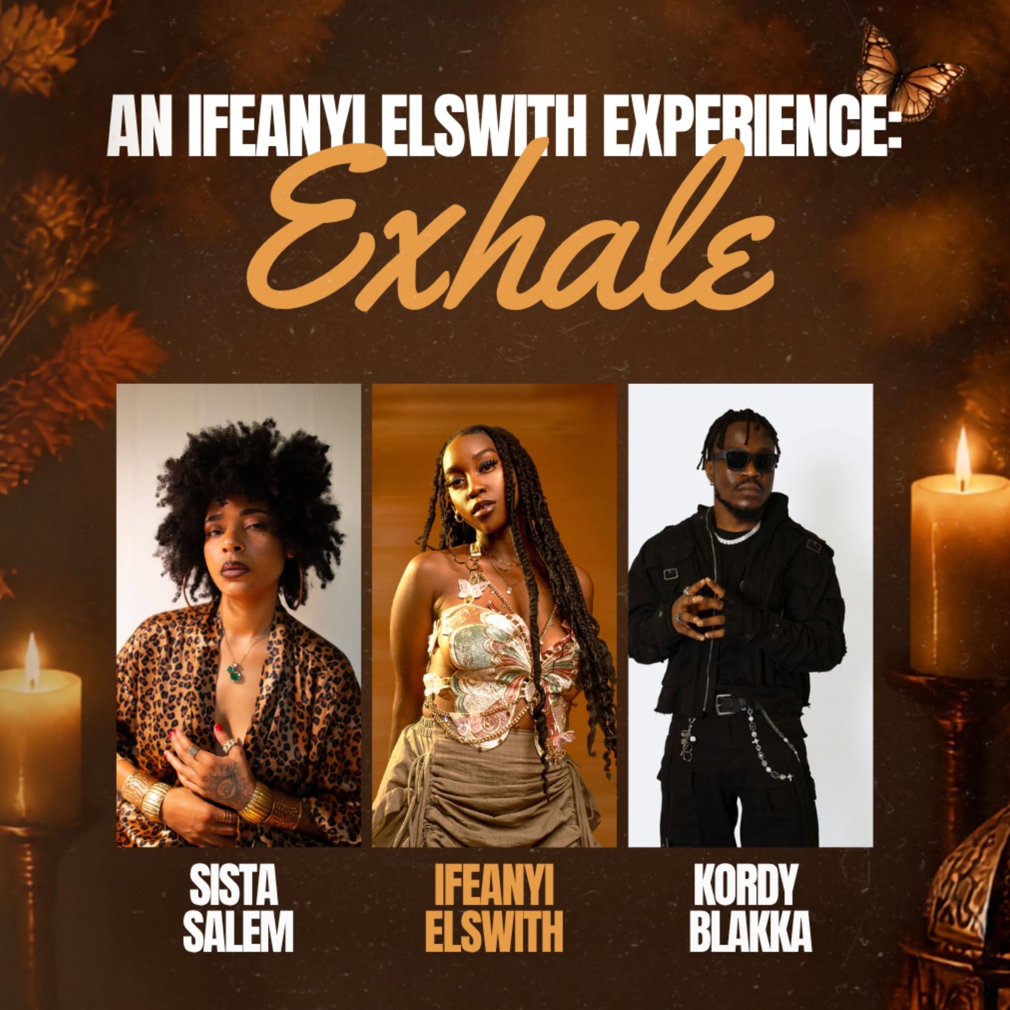 Exhale: An Ifeanyi Elswith Experience featuring Kordy Blakka & Sista Salem — SAT 10 OCT