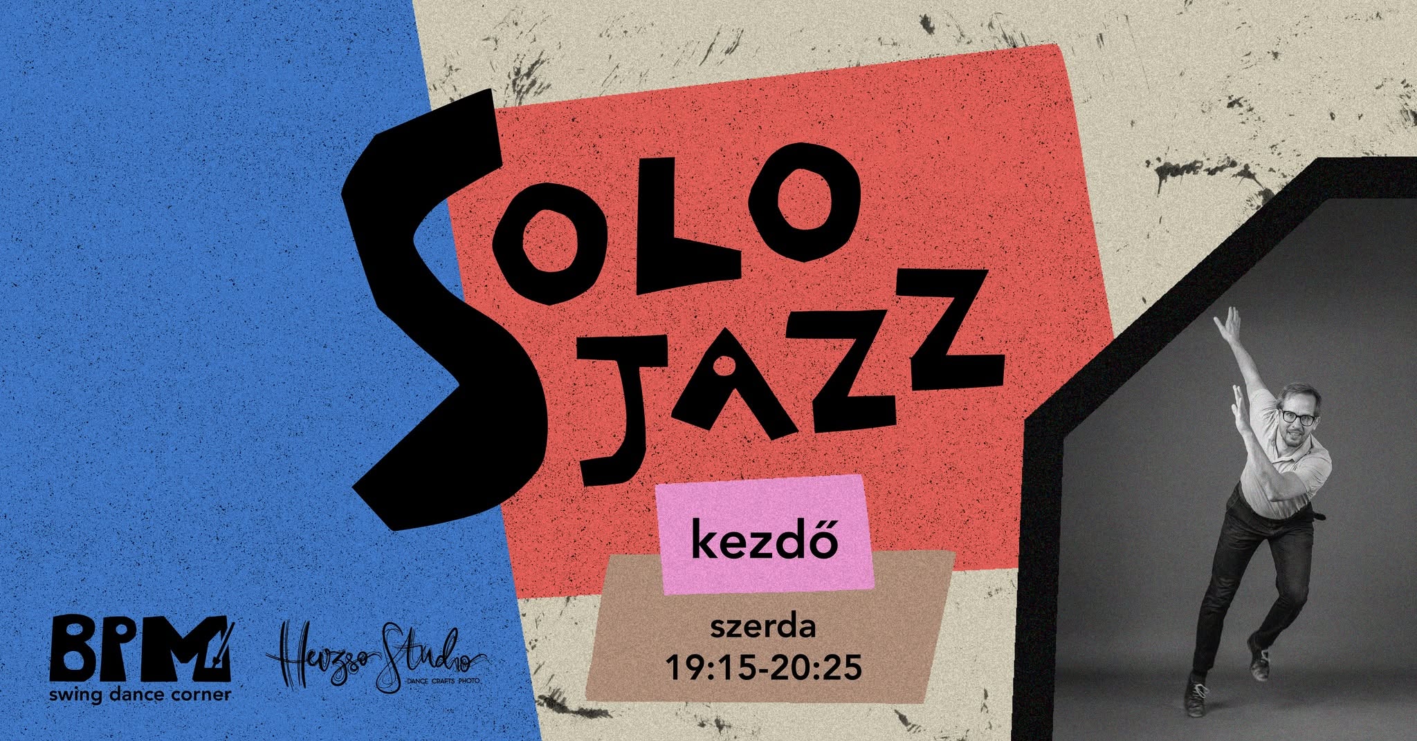 Kezdő solo Charleston és autentikus Jazz kurzus/ Beginner solo Charleston and authentic Jazz course — WED 14 OCT