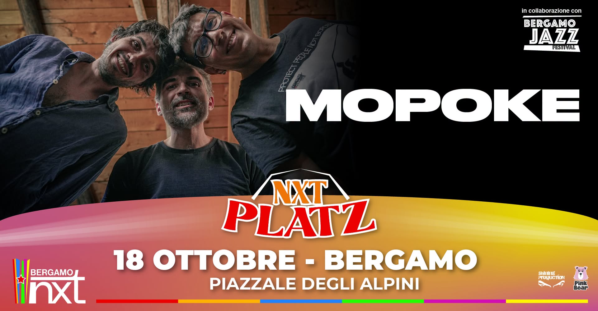 Mopoke @ NXT Platz - Bergamo, Piazzale degli Alpini - 18 ottobre β SUN 18 OCT