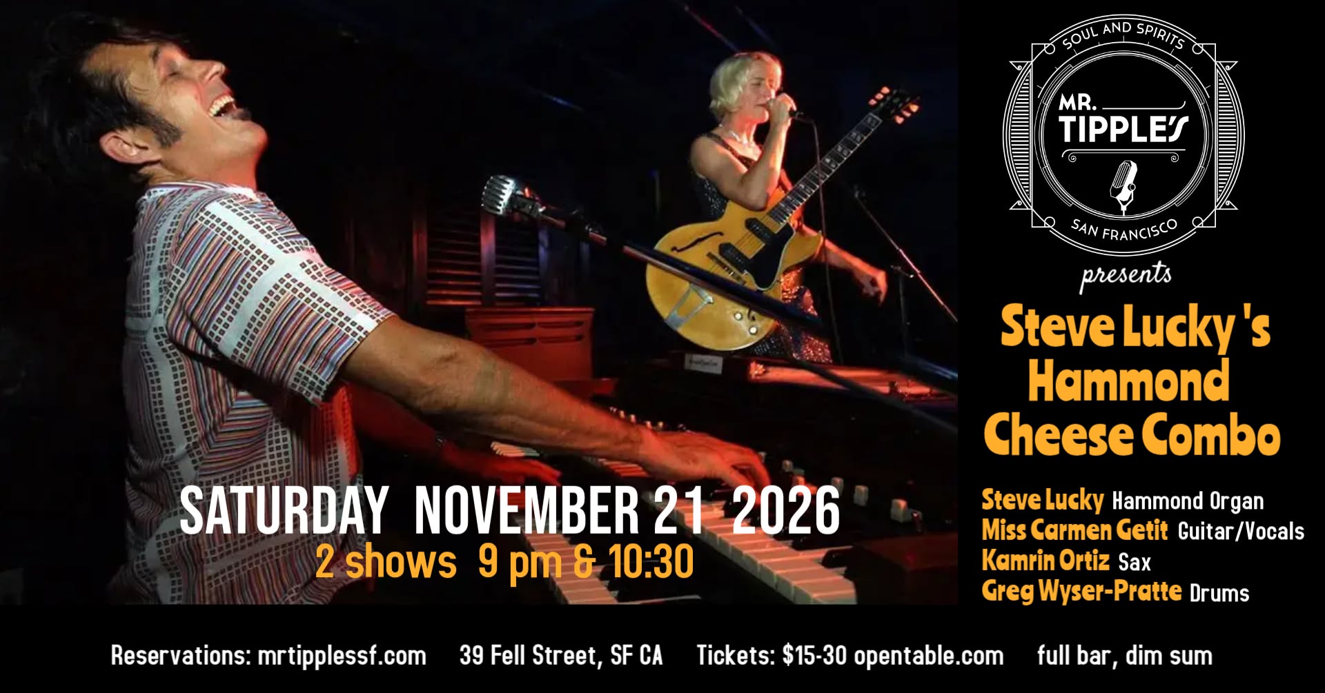 Steve Lucky's Hammond Cheese Combo @ Mr. Tipple's SF — SUN 22 NOV