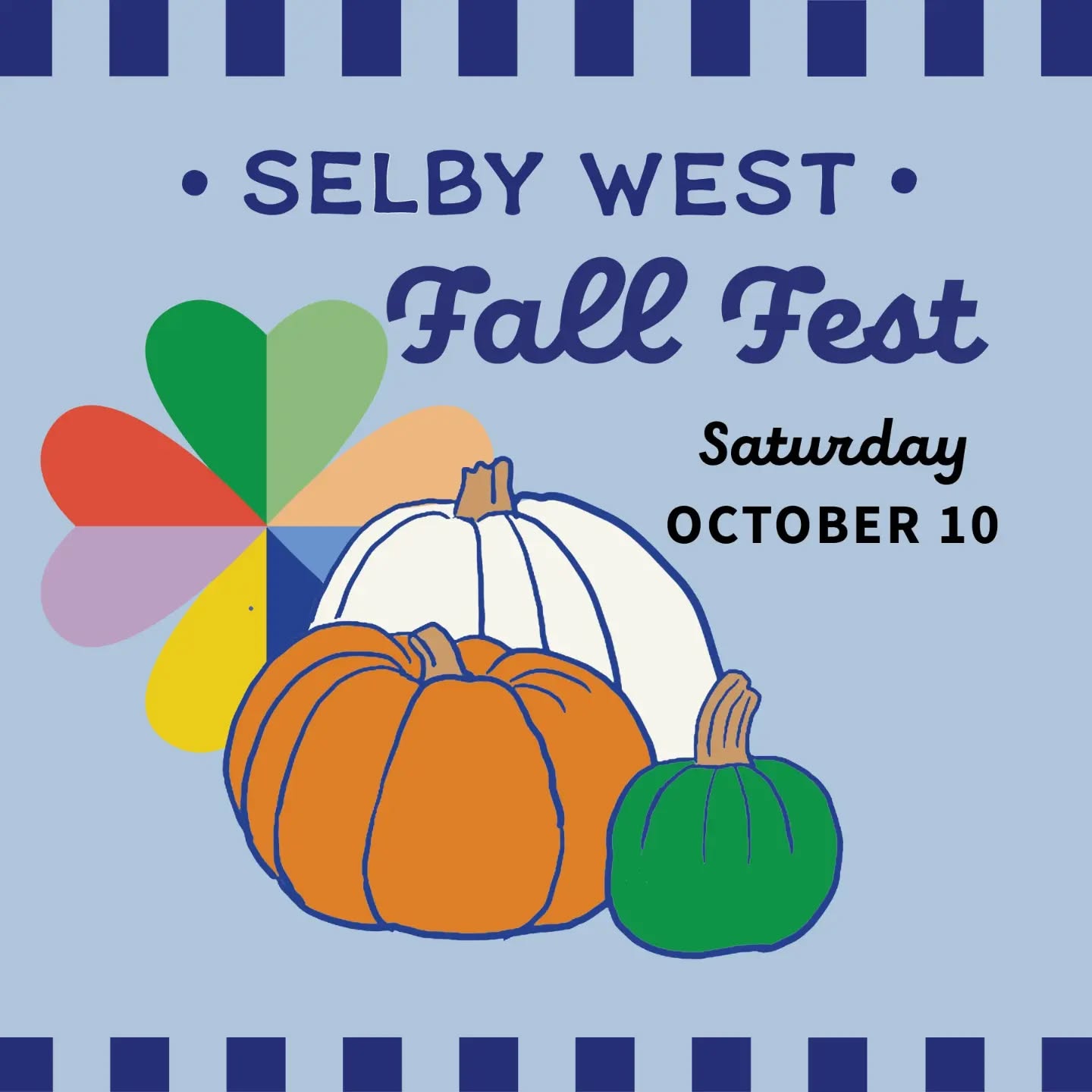 Selby West Fall Fest — SAT 10 OCT