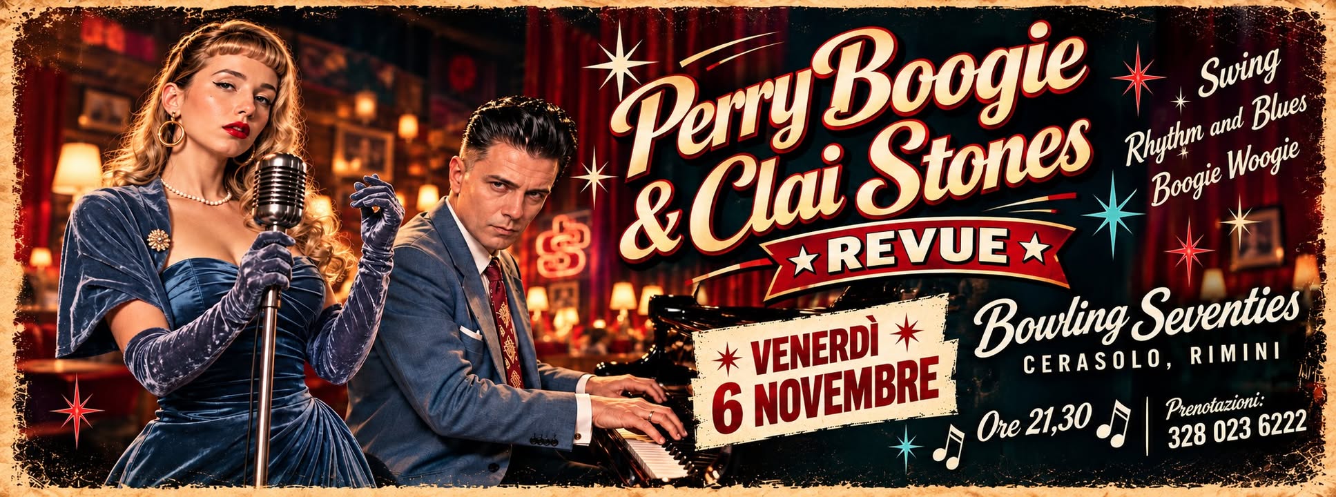 Perry Boogie & Clai Stones REVUE Bowling Seventies Venerdì 6 Novembre — FRI 6 NOV