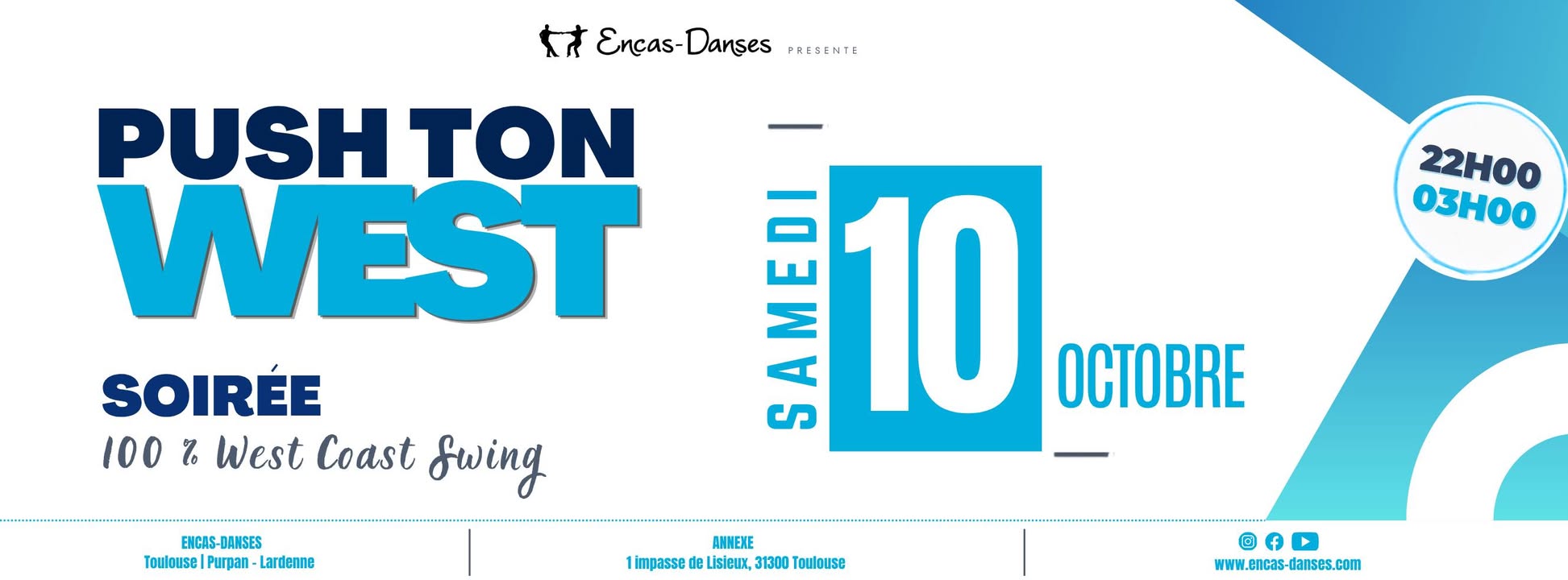 PUSH'TON WEST : Soirée Dansante 100% West Coast Swing - Toulouse — SAT 10 – SUN 11 OCT