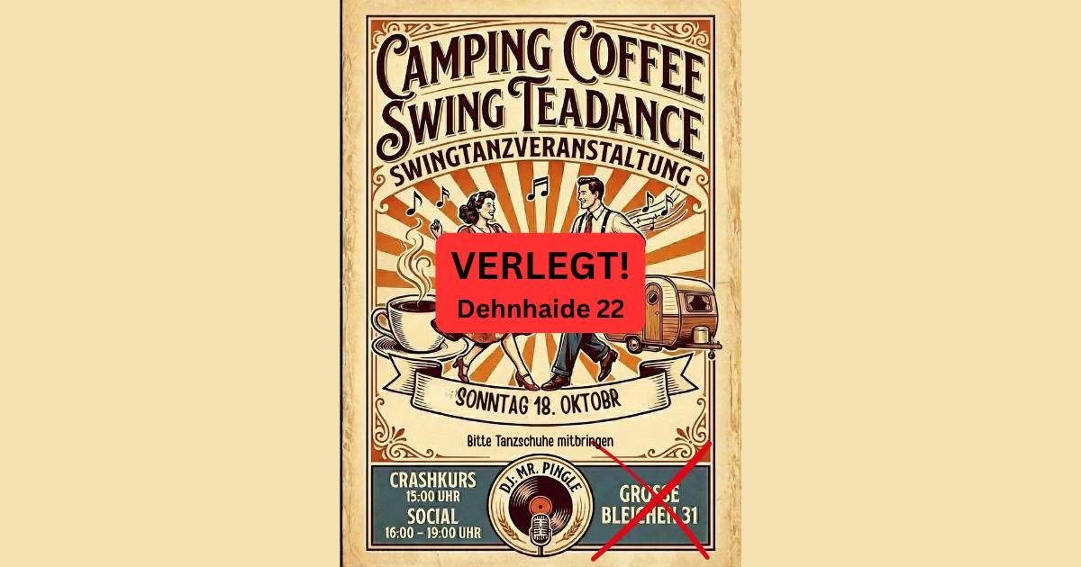VERLEGT!!! Camping Coffee Exile — SUN 18 OCT