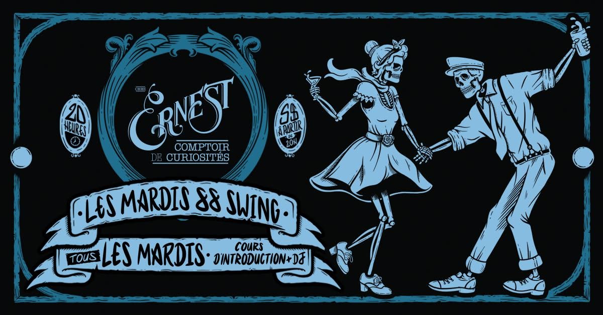 Mardis Studio 88 Swing @ Chez Ernest — WED 14 OCT