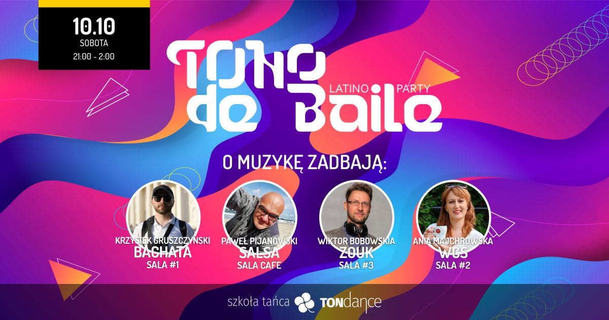 ☕ TONo de Baile - Latino Party - Taneczna Kofeina ☕ — SAT 10 – SUN 11 OCT