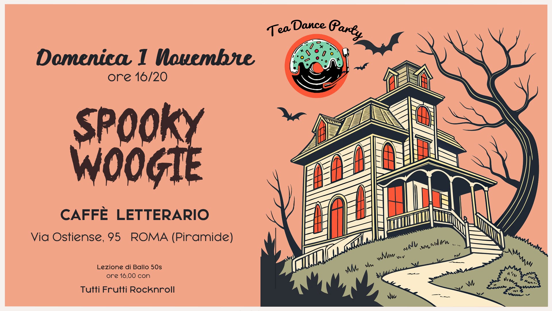 Tea Dance Party 1 Novembre Spooky-woogie! — SUN 1 NOV